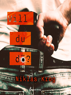 cover image of Vill du dö?